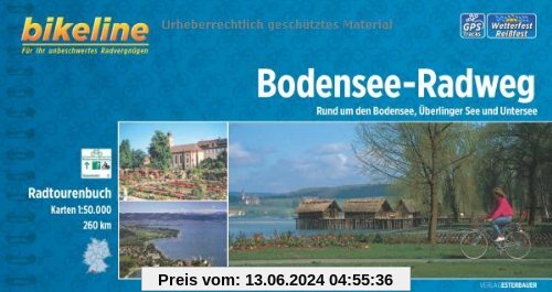 bikeline Radtourenbuch Bodensee-Radweg: Rund um den Bodensee, Überlinger See und Untersee 1:50 000, 260 km, GPS-Tracks Download, wetterfest und reißfest